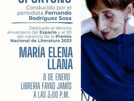 el-elogio-oportuno-dedica-su-espacio-al-decimo-aniversario-al-cumpleanos-90-de-maria-elena-llana-premio-nacional-de-literatura-2023